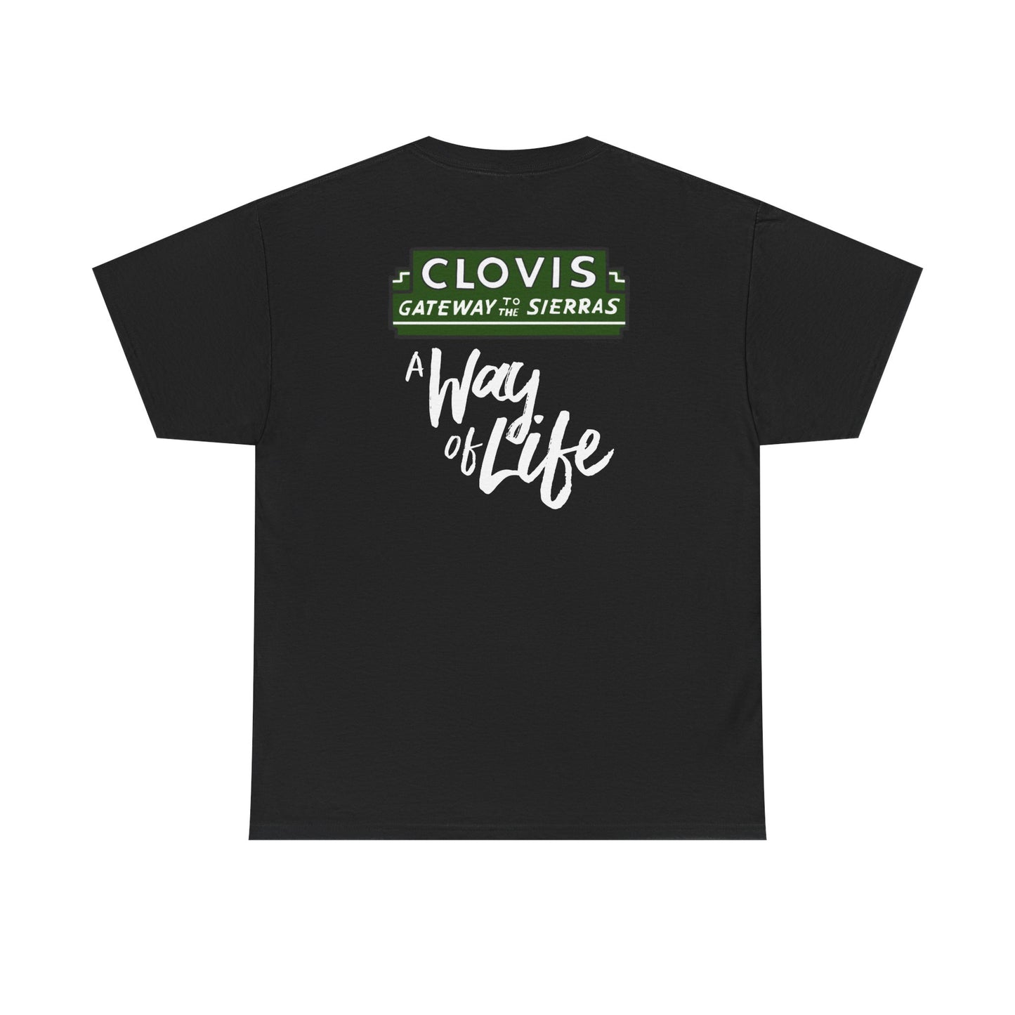 Clovis - A Way of Life T-Shirt