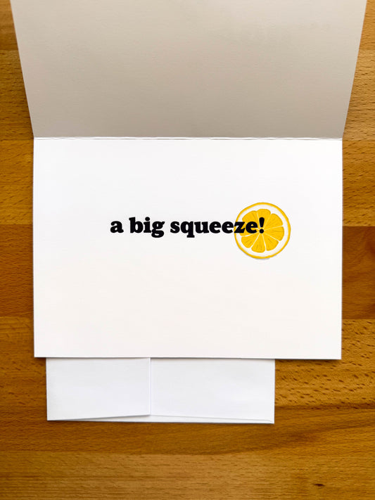 A Big Squeeze Card