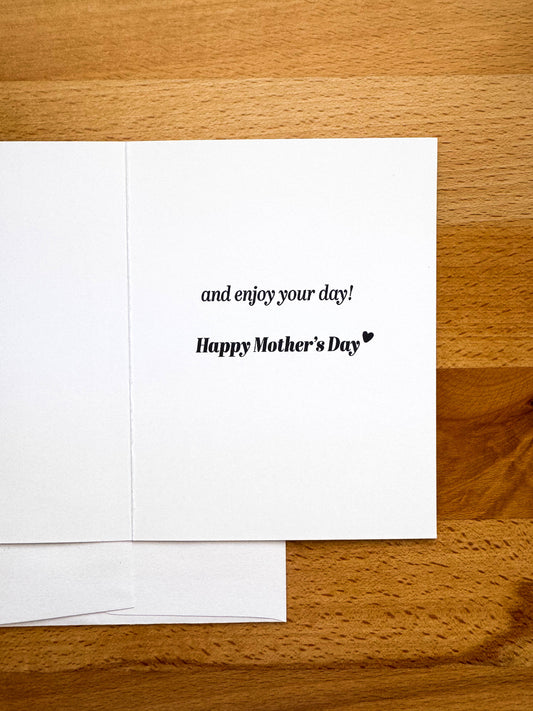 Take It Easy Mom Card