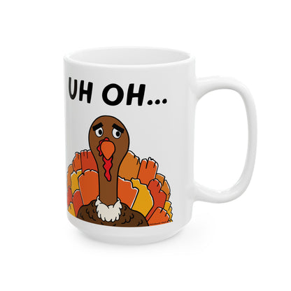 Uh Oh Turkey Mug