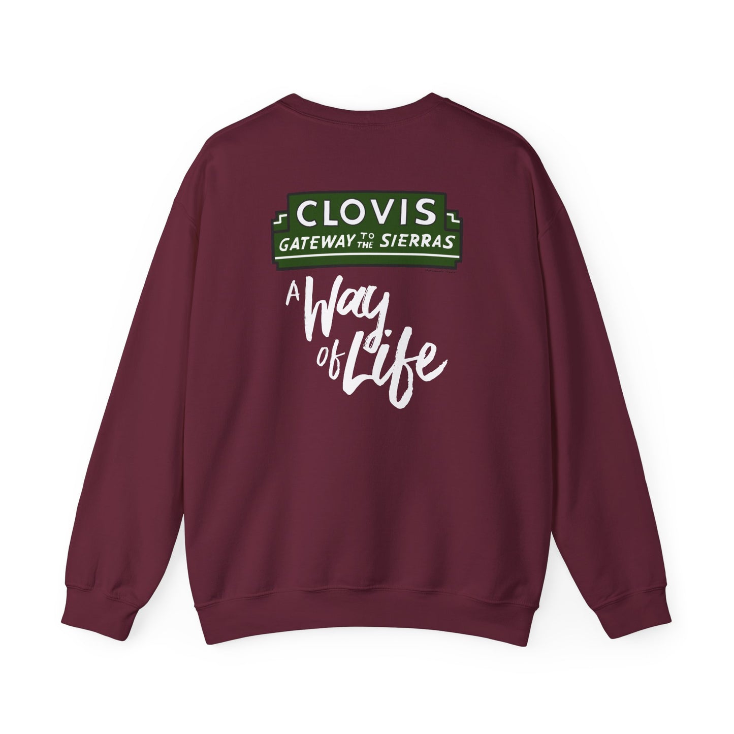 Clovis - A Way of Life Sweatshirt