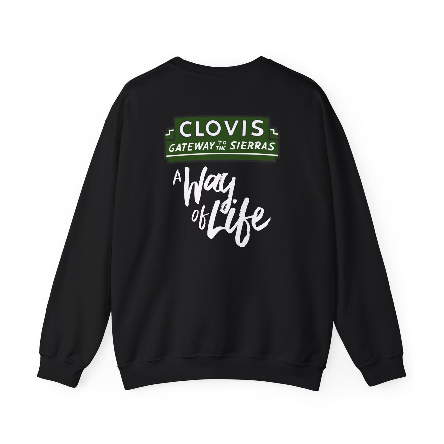 Clovis - A Way of Life Sweatshirt