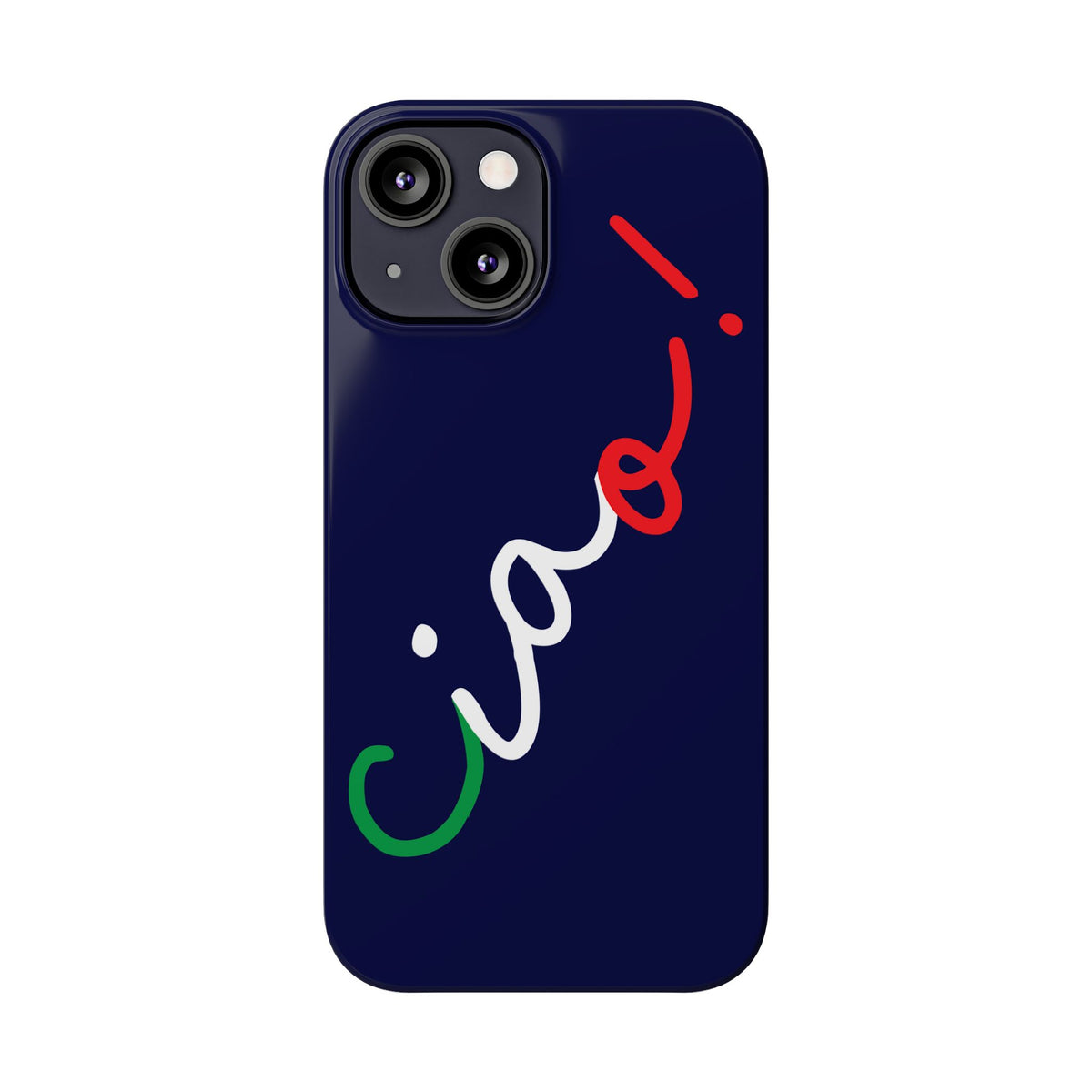 Ciao! Phone Case