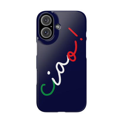 Ciao! Phone Case