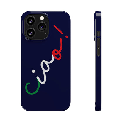 Ciao! Phone Case