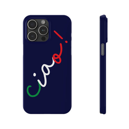 Ciao! Phone Case