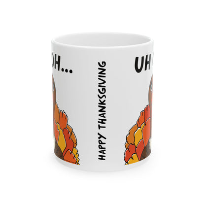 Uh Oh Turkey Mug