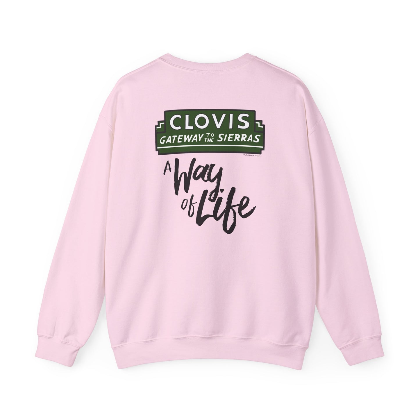 Clovis - A Way of Life Sweatshirt