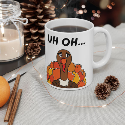 Uh Oh Turkey Mug