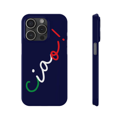 Ciao! Phone Case