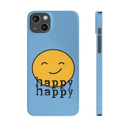 Happy Happy Phone Case
