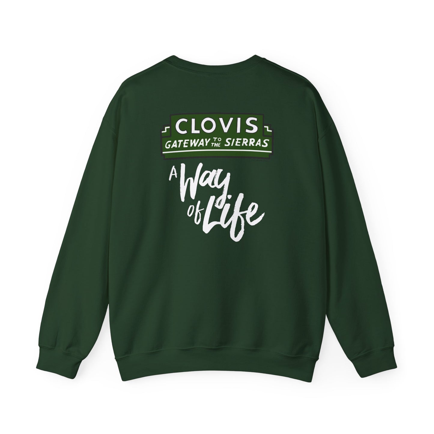 Clovis - A Way of Life Sweatshirt