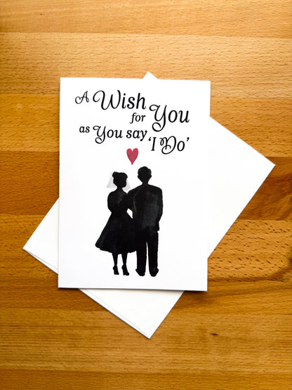 As You Say I Do Card