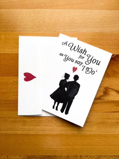 As You Say I Do Card