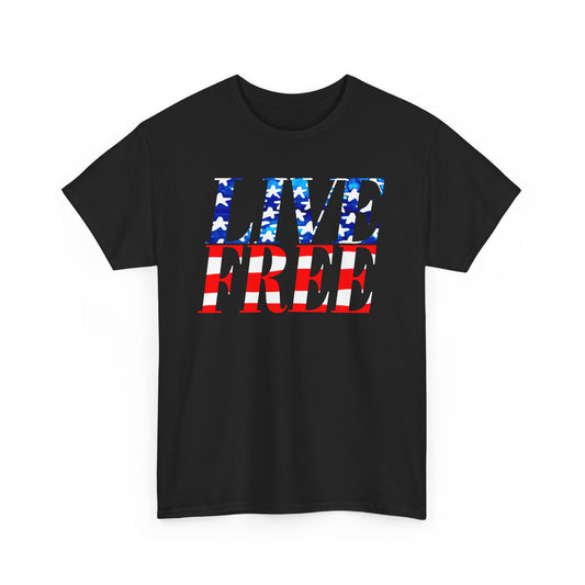 LIVE FREE Patriotic T-shirt