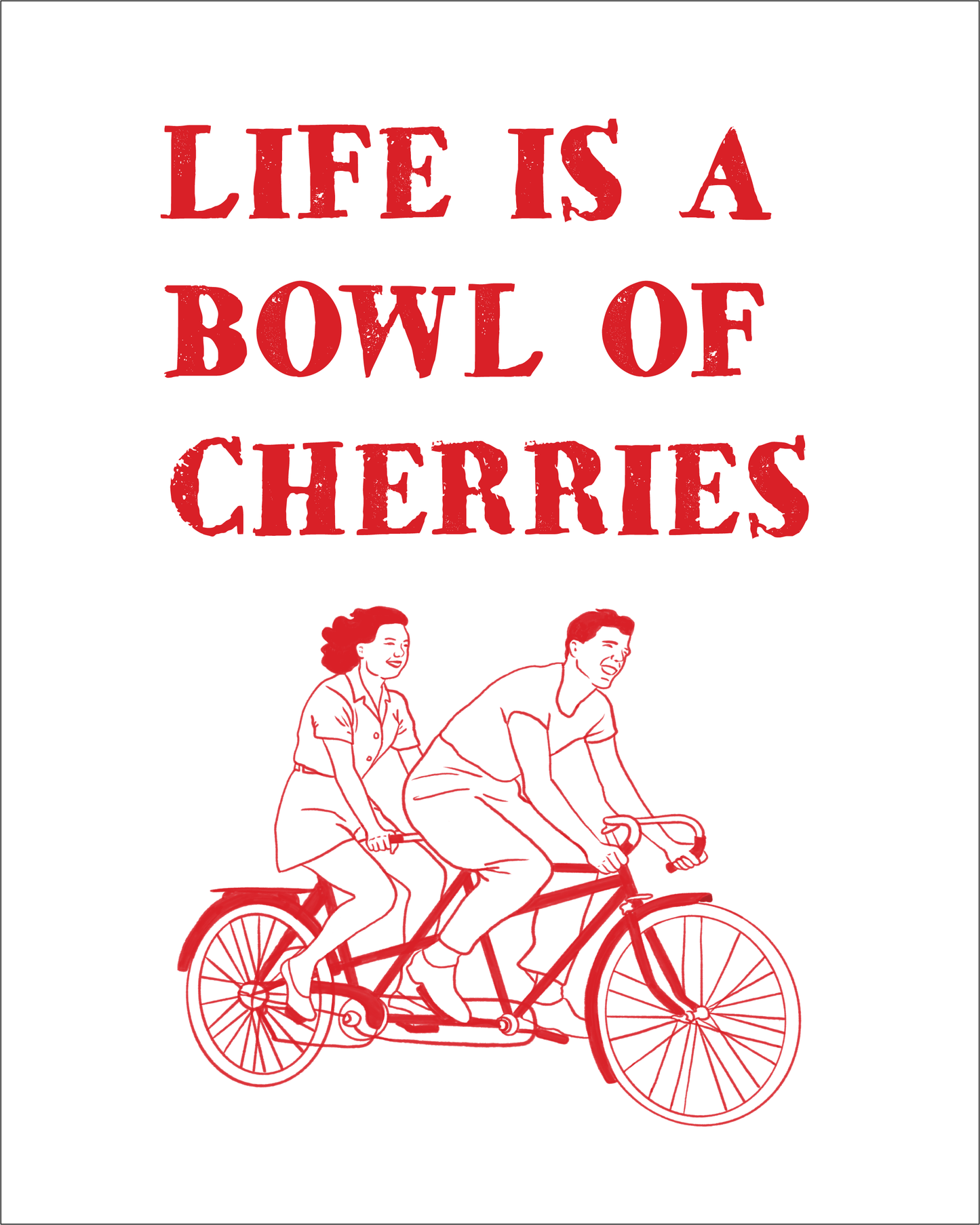 Life is a Bowl of Cherries framed print