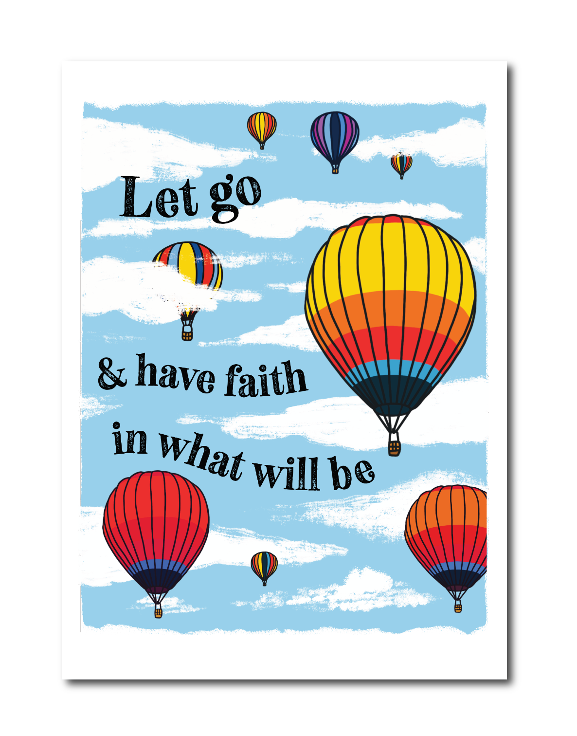 Let Go & Have Faith Print