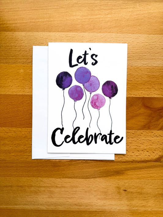 Let's Celebrate Birthday Card
