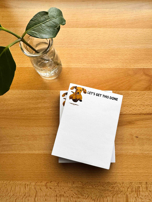 Let's Get This Done Dachshund Notepad