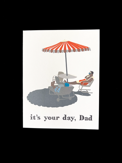 Relax Dad - Father's Day Card