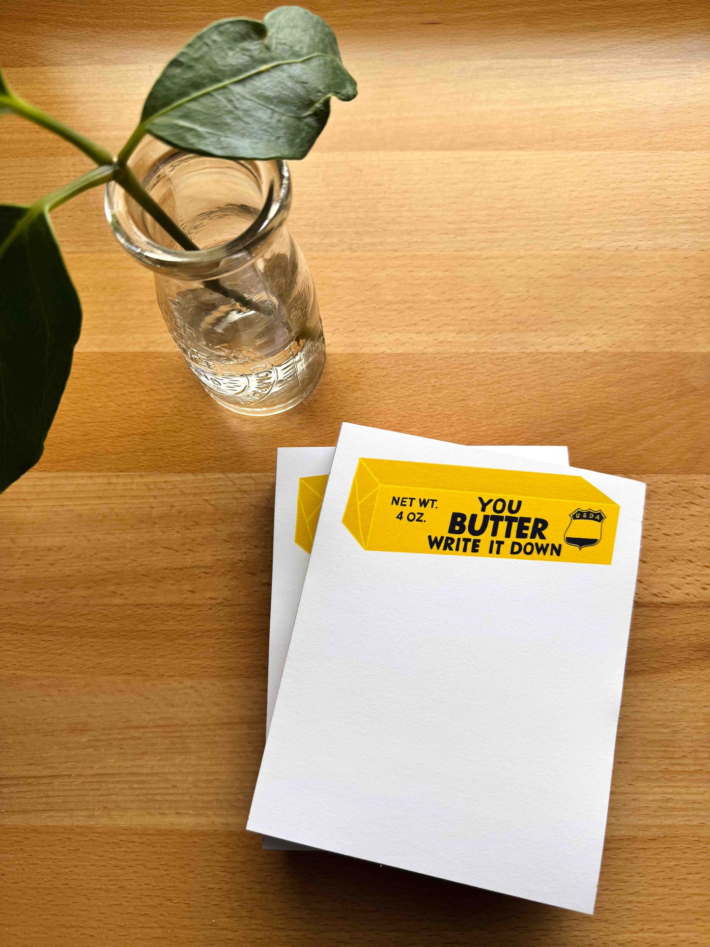You Butter Write it Down Notepad