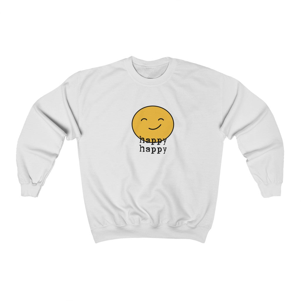 Happy Happy Sweatshirt