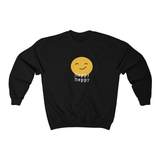 Happy Happy Sweatshirt