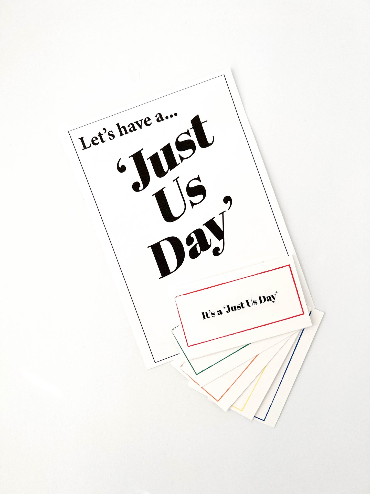 'Just Us Day' Cards