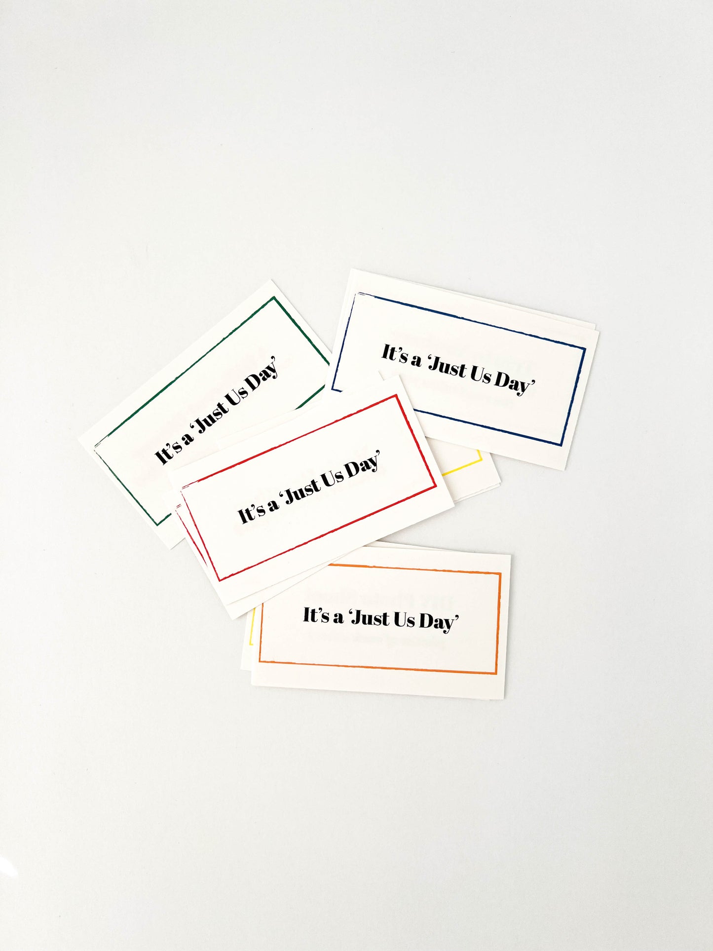 'Just Us Day' Cards