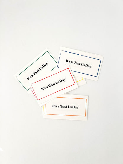 'Just Us Day' Cards